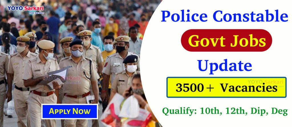 Latest Police Constable Govt Jobs