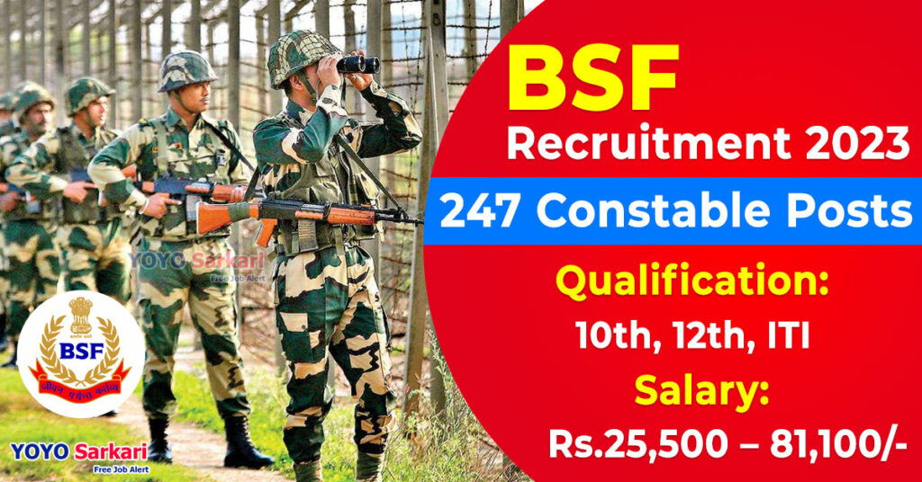 247 Posts - Border Security Force - BSF Recruitment 2023(All India Can Apply) - Last Date 21 May at Govt Exam Update