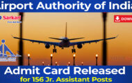 AAI Recruitment 2023 – 156 Jr. Assistant Admit Card Released