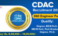 CDAC Recruitment 2023 – Opening for 360 Engineer Posts | Apply Online