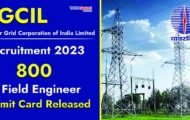 PGCIL Recruitment 2023 – 800 Field Engineer Admit Card Released
