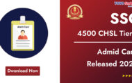SSC Recruitment 2023 – 4500 CHSL Tier-II Admit Card Released