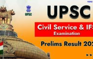UPSC Recruitment 2022 – CSE & IFS Prelims Exam Results Released