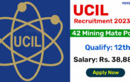 UCIL Recruitment 2023 – Opening for 42 Mining Mate Posts | Walk-In Interview