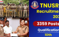 TNUSRB Recruitment 2023 – Opening for 3359 Constable Posts | Apply Online