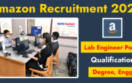 Amazon Recruitment 2023 – Opening for Various Lab Engineer Posts | Apply Online