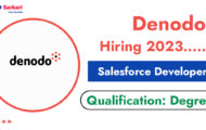 Denodo Recruitment 2023 – Opening for Various Salesforce Developer Posts | Apply Online