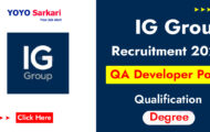 IG Group Recruitment 2023 – Opening for Various QA Developer Posts | Apply Online