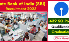 SBI Recruitment 2023 – Opening for 439 Specialist Officer (SO) Posts | Apply Online
