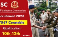 SSC Recruitment 2023 – Opening for 7547 Constable Posts | Apply Online